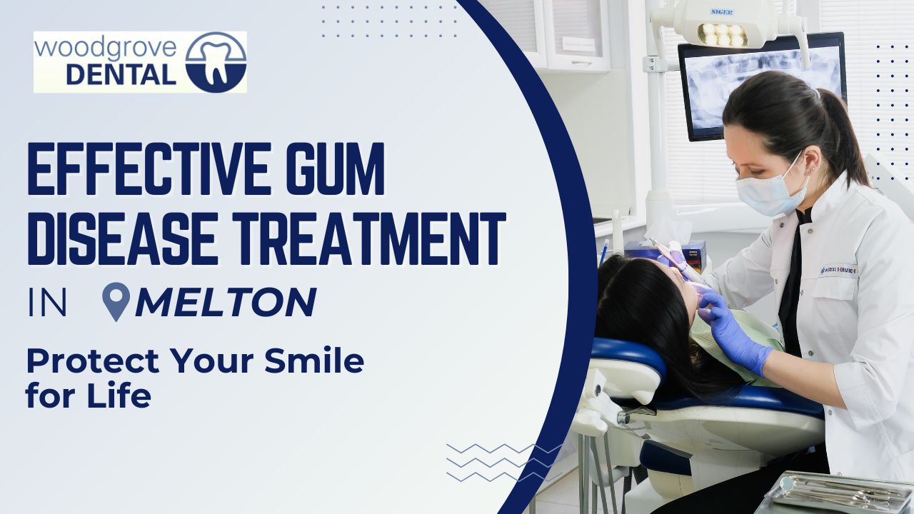 Gum disease treatment Melton