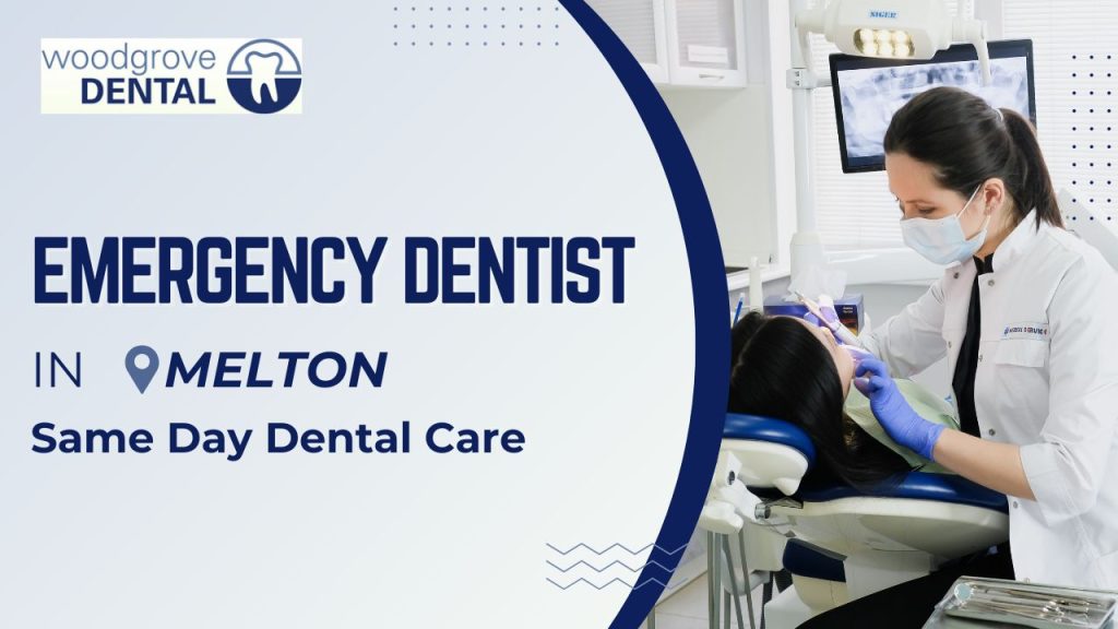 Emergency dentist Melton