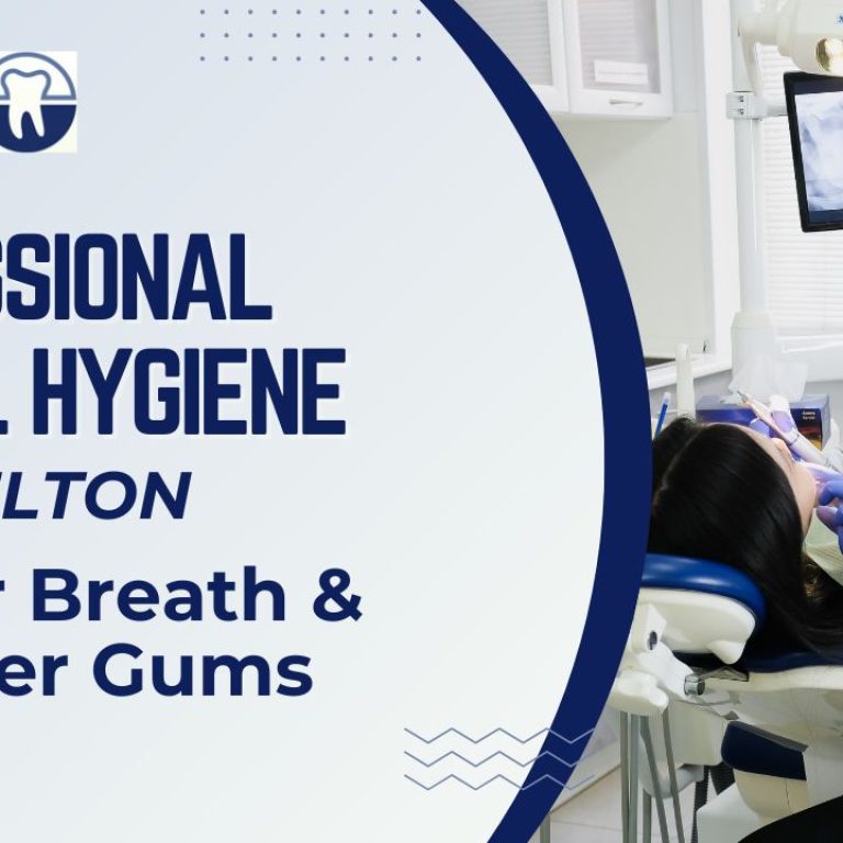Professional Dental Hygiene in Melton – Fresher Breath & Healthier Gums